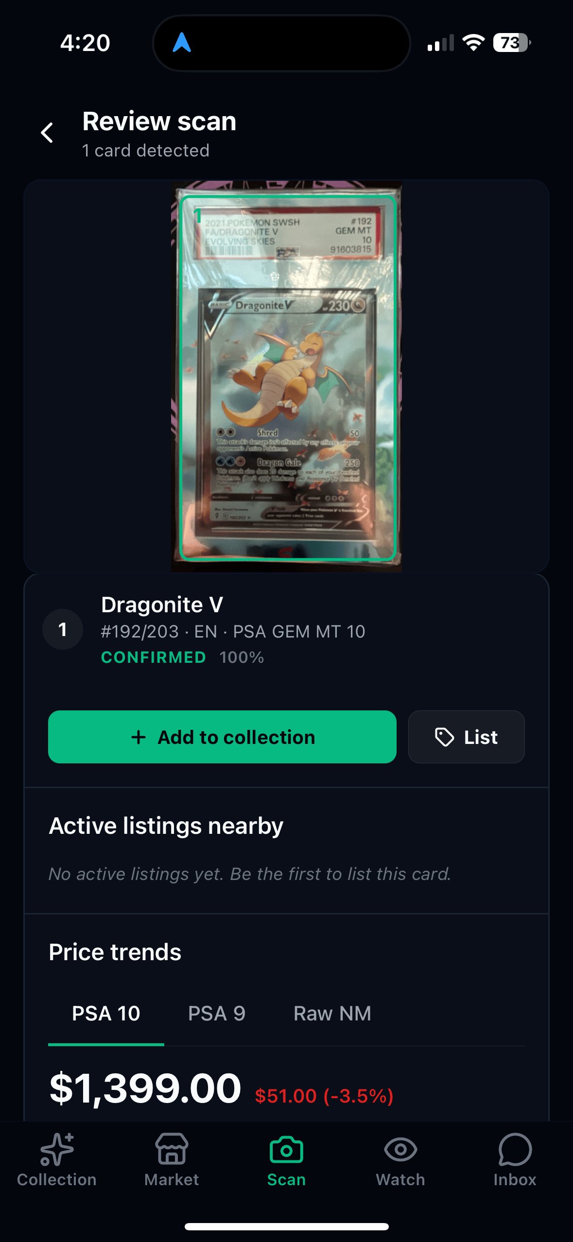 nightmarket scan review — a slabbed PSA 10 Dragonite V #192/203, auto-confirmed at 100%, with Add to collection + List CTAs and live PSA-10 / PSA-9 / Raw-NM price trends